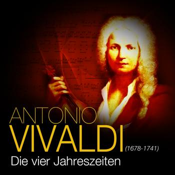 Das Große Klassik Orchester - Antonio Vivaldi - Die vier Jahreszeiten