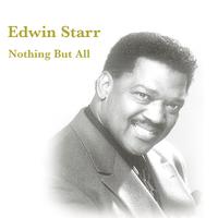 Edwin Starr - Nothing But All
