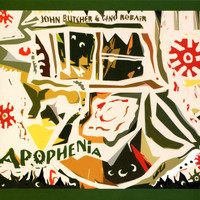 John Butcher - Apophenia - EP