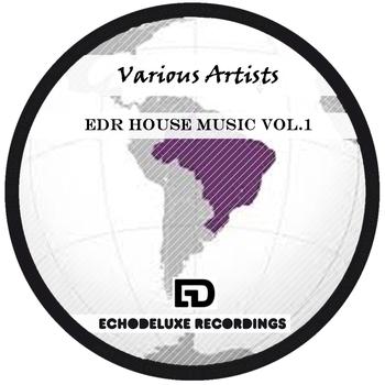 Various Artists - EDR House Music Vol.1