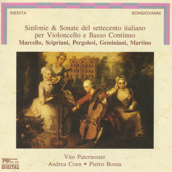Vito Paternoster - Sinfonie and Sonate del settecento italiano per Violoncello e Basso Continuo