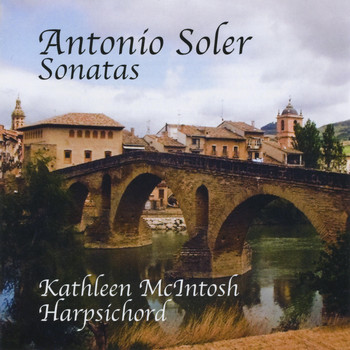 Kathleen McIntosh - Antonio Soler Sonatas