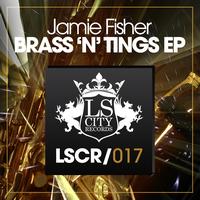 Jamie Fisher - Brass N Tings EP