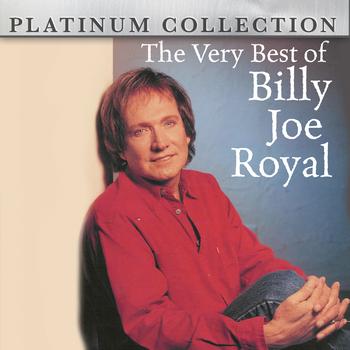 Billy Joe Royal - The Very Best of Billy Joe Royal