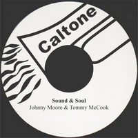 Johnny Moore & Tommy McCook - Sound & Soul