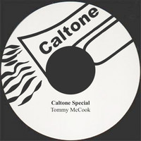Tommy McCook - Caltone Special