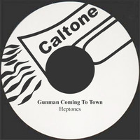 Heptones - Gunman Coming To Town