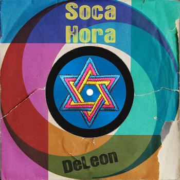 DeLeon - Soca Hora