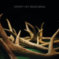 Starky - Hey Bang Bang