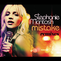 Stephanie McIntosh - Mistake (remixes)