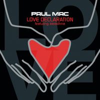 Paul Mac - Love Declaration