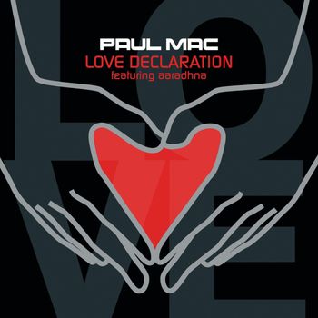 Paul Mac - Love Declaration