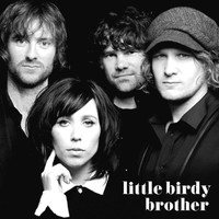 Little Birdy - Brother (Nokia Exclusive)