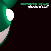 deadmau5, Rob Swire - Ghosts n Stuff