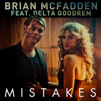 Brian Mcfadden - Mistakes (feat. Delta Goodrem) (Radio Mix)