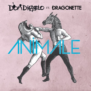 Don Diablo - Animale