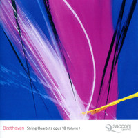 Sacconi Quartet - Beethoven: String Quartets, Op. 18, Vol. 1