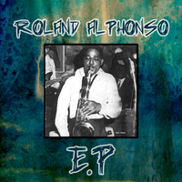 Roland Alphonso - Roland Alphonso - EP