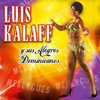 Luis Kalaff - Mi Palito de Oro