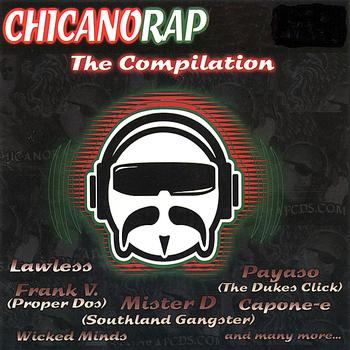 Various Artists - Chicano Rap: The Compilation
