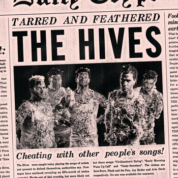 The Hives - Tarred & Feathered