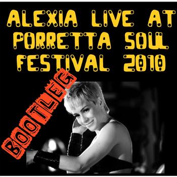 Alexia - Live At Porretta 2010: Bootleg