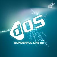 Dos - Wonderful Life (EP)
