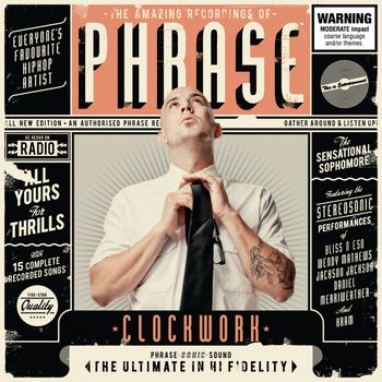 Phrase - Clockwork (Explicit)