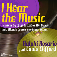 Ralphi Rosario - I Hear The Music (DJ Oji, Aki Bergen, Crazibiza Remixes Deluxe)