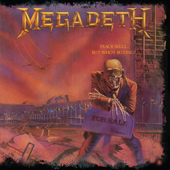 Megadeth - Peace Sells...But Who's Buying (25th Anniversary [Explicit])