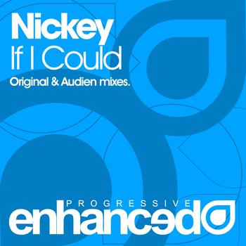 Nickey - If I Could