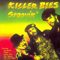 Killer Bees - Groovin'