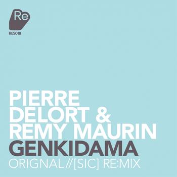 Pierre Delort & Remy Maurin - Genkidama