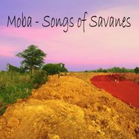 Moba - Songs of Savanes