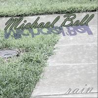 Michael Bell - Rain