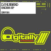 DJ Husband - Excess EP