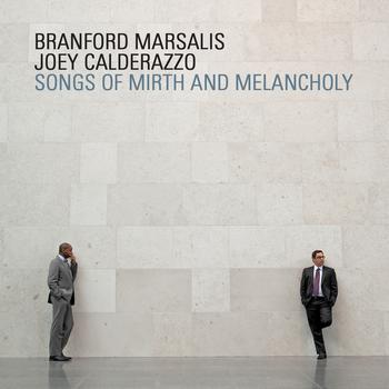 Branford Marsalis - Songs Of Mirth And Melancholy