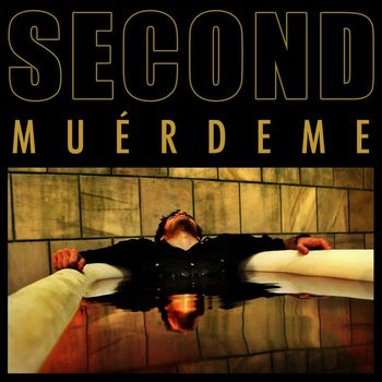 Second - Muerdeme