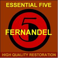 Fernandel - Essential Five