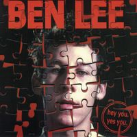Ben Lee - Hey You - Yes You