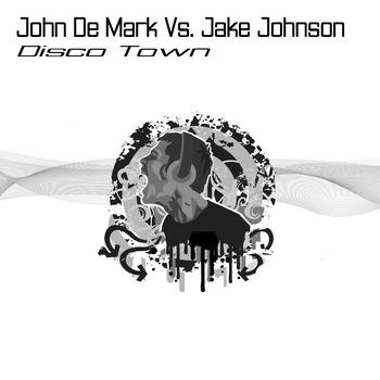 John De Mark, Jake Johnson - Disco Down