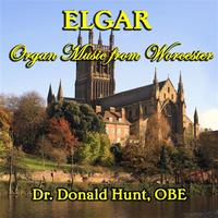 Donald Hunt - Elgar: Organ Music from Worcester