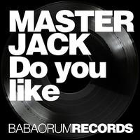 Master Jack - Do You Like