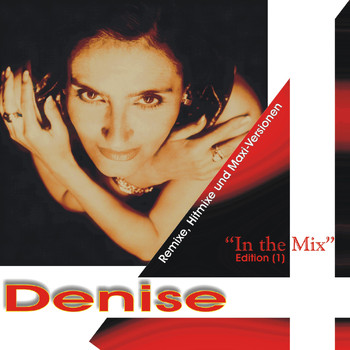 DENISE - In the Mix Vol. 1