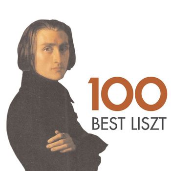 Various Artists - 100 Best Liszt