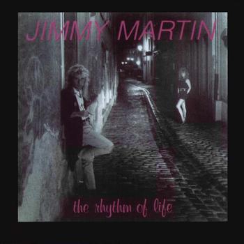 Jimmy Martin - The Rhythm of Love
