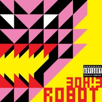 3OH!3 - Robot (Explicit)