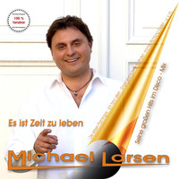 Michael Larsen - Es ist Zeit zu Leben