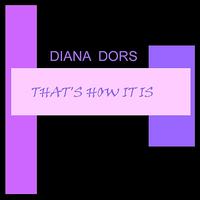 Diana Dors - That's How It Is