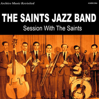The Saints Jazz Band - Sessions with the Saints - EP